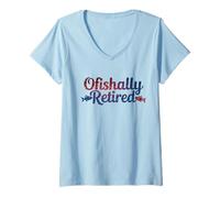 Femme Ofishally Jeu de Mots de pêche Amusant à la Retraite pour Les retraités T-Shirt avec Col en V