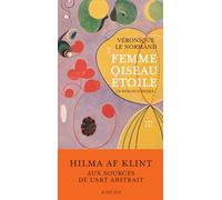 Véronique Le Normand – Femme oiseau étoile : Le roman d'Hilma – Broché