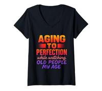 Femme Old Enough to Know Better. Young Enough to Not Care Nouveauté T-Shirt avec Col en V