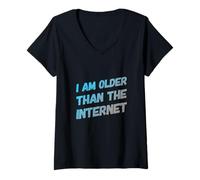 Femme Old People Funny Text Citation I'm Older Than The Internet T-Shirt avec Col en V
