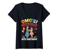 Femme OMG C'est Le 16e Anniversaire de ma Fille, mère de 16 Ans T-Shirt avec Col en V