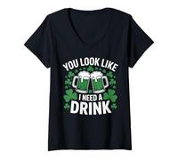 Femme on dirait Que J'Ai Besoin d'un Verre, de chopes à bière Vertes, d'un pub Irlandais T-Shirt avec Col en V