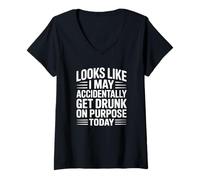 Femme on dirait Que Je pourrais me saouler accidentellement Aujourd'hui T-Shirt avec Col en V