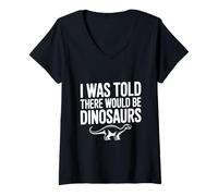 Femme on m'a Dit qu'il y aurait des Dinosaures T-Shirt avec Col en V