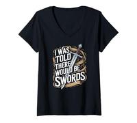 Femme on m'a Dit qu'il y aurait des épées T-Shirt avec Col en V