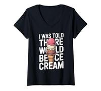 Femme on m'a Dit qu'il y aurait des Glaces, Un été drôle T-Shirt avec Col en V