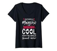 Femme on m'appelle mamou car sous bien trop cool grand-mère T-Shirt avec Col en V