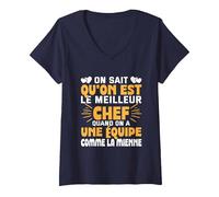 Femme on Sait qu'on est Le Meilleur Chef Super Chef équipe T-Shirt avec Col en V, Bleu Marine, M