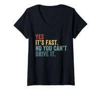 Femme Oui C'est Rapide Non tu ne Peux Pas Le Conduire Speed Funny Car Driver T-Shirt avec Col en V