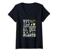 Femme Oui, J'Ai Vraiment Besoin de Toutes Ces Plantes, Jardinage Amusant T-Shirt avec Col en V