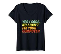Femme Oui Je Code. Non, Je ne Peux Pas réparer Votre Ordinateur, programmateur drôle T-Shirt avec Col en V