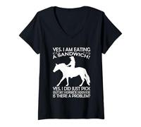 Femme « Oui, Je suis en Train de Manger Un Sandwich, Oui, Je Viens de Choisir Mon Cheval » T-Shirt avec Col en V