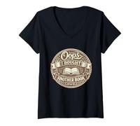 Femme Oups, J'Ai acheté Un Autre Livre T-Shirt avec Col en V
