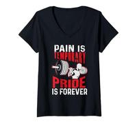 Femme Pain is Temporary Pride is Forever Gym Motivation Haltérophilie T-Shirt avec Col en V