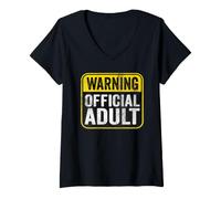 Femme Panneau d'avertissement Officiel pour Adulte drôle Anniversaire Caution T-Shirt avec Col en V