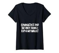 Femme Papa de Gymnastique, la Seule Chose Que Je retourne, C'est Mon Portefeuille T-Shirt avec Col en V