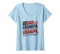 Femme Papa, grand-père, arrière-grand-père, I Just Keep Getting Better T-Shirt avec Col en V