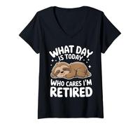 Femme Paresseux What Day is Today Who Cares I'm Retired T-Shirt avec Col en V