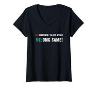 Femme Parfois je me parle à moi-même, dicton sarcastique amusant T-Shirt avec Col en V