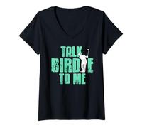 Femme Parle-Moi Birdie Humour de Golf T-Shirt avec Col en V