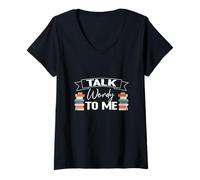 Femme Parlez-Moi de Wordy, Amateur de Livres de Lecture Amusants T-Shirt avec Col en V