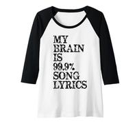 Femme Paroles de Chanson My Brain is 99% | Cadeau Amusant pour Les Amateurs de Musique Manche Raglan