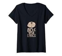 Femme Paroles de la Chanson My Brain is 80% T-Shirt avec Col en V