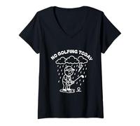 Femme Pas de golf aujourd'hui Un golf amusant pour un golfeur, homme, papa, garçon, grand-père T-Shirt avec Col en V