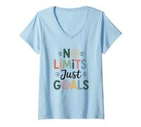 Femme Pas de limites, Juste des objectifs T-Shirt avec Col en V