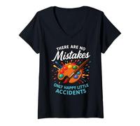 Femme Pas d'erreurs, seulement des accidents heureux, peinture, art, vacances scolaires 2025 T-Shirt avec Col en V