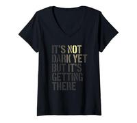 Femme Pas Encore Sombre mais y Arriver, réaliste, Pessimiste T-Shirt avec Col en V