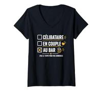 Femme Pas Le Temps pour Vos Conneries Apéro Humour Célibataire T-Shirt avec Col en V