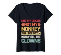 Femme Pas mon cirque, pas mes singes, mais je connais tous les clowns rétro T-Shirt avec Col en V