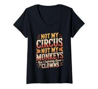 Femme Pas Mon Cirque, Pas Mes singes, mais Je connais Vraiment Le Clown T-Shirt avec Col en V