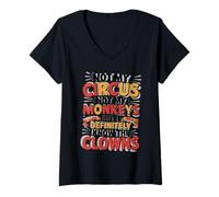 Femme Pas Mon Cirque, Pas Mes singes, mais Je connais Vraiment Le Clown T-Shirt avec Col en V