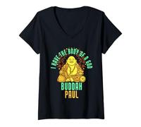 Femme Paul dit « Fat Buddah », nom amusant : Paul T-Shirt avec Col en V