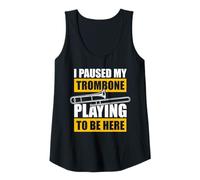 Femme Paused My Trombone Playing Trombone Playing Trombone Trombone Débardeur
