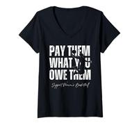 Femme Pay Them What You Owe Them Support de Basket-Ball Sportif pour Femme T-Shirt avec Col en V
