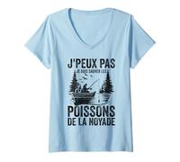 Femme Pêche J'peux Pas Je Dois Sauver Les Poissons Truite Pêcheur T-Shirt avec Col en V