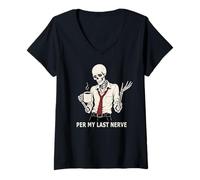 Femme per My Last Nerve Dark Drôle Sarcastique Burnout Squelette Art T-Shirt avec Col en V