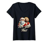 Femme Père Noël, Nous Avons vu ce Joyeux Noël chrétien drôle T-Shirt avec Col en V