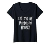 Femme Permettez-Moi d'être Parfaitement honnête T-Shirt avec Col en V
