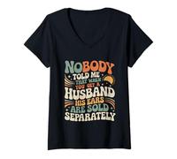Femme Personne ne m'a Dit Que Quand on a Un Mari, Ses Oreilles sont vendues T-Shirt avec Col en V