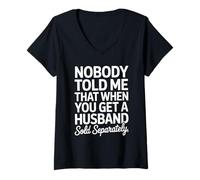 Femme Personne ne m'a dit que son mari avait vendu séparément des femmes mariées drôles T-Shirt avec Col en V
