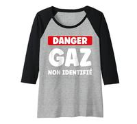 Femme Péteur Danger gaz Non identifié Homme Humour Prout Manche Raglan