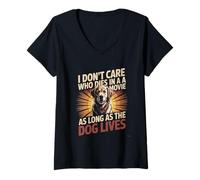 Femme Peu m'importe Qui Meurt dans Un Film Tant Que Le Chien VIT T-Shirt avec Col en V
