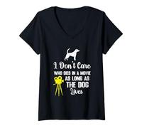 Femme Peu m'importe Qui Meurt dans Un Film Tant Que Le Chien VIT T-Shirt avec Col en V
