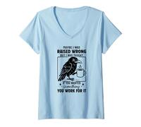Femme Peut-être Que J'Ai été Mal élevé mais on m'a appris T-Shirt avec Col en V