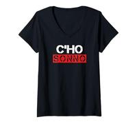 Femme Phrase Divertente C'ho Sonno capisci T-Shirt avec Col en V
