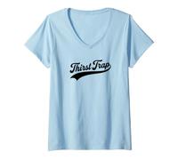 Femme Piège à Soif - Drôle T-Shirt avec Col en V